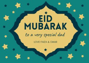 Eid Mubarak to a Special Dad