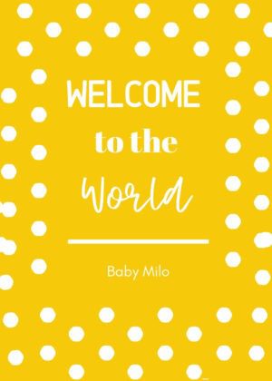 Welcome to the World Yellow