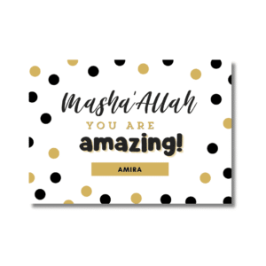 Black & Gold MashaAllah You Are Amazing Card