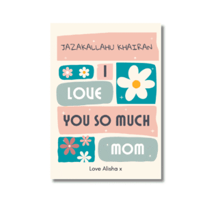 Pink and Blue Floral JazakAllah Khair Mom Card