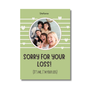 Green Sorry For Your Loss Card