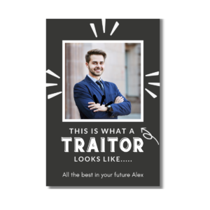 Black Traitor Leaving Card