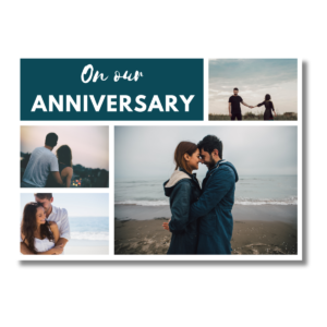 Blue Our Anniversary Collage Card